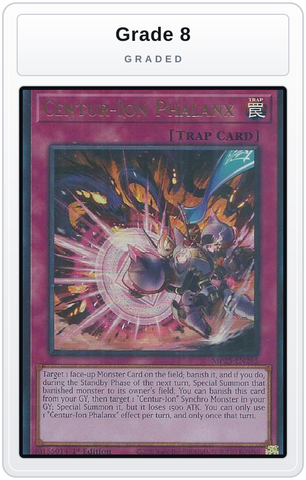 Graded - Centur-Ion Phalanx — Grade 8 graded overlay