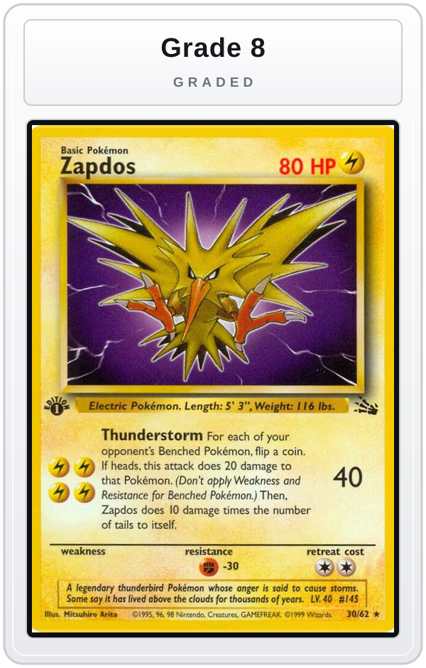 Graded - Zapdos (30) — Grade 8 graded overlay