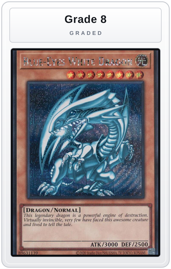Graded - Blue-Eyes White Dragon (Secret Rare) — Grade 8 graded overlay