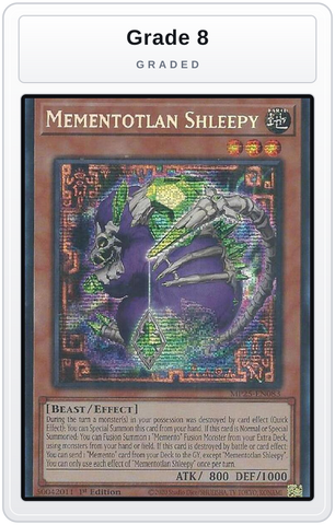 Graded - Mementotlan Shleepy — Grade 8 graded overlay