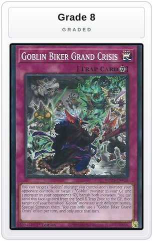Graded - Goblin Biker Grand Crisis — Grade 8 graded overlay