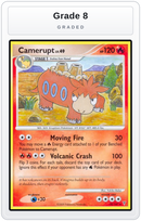 Graded - Camerupt — Grade 8 graded overlay