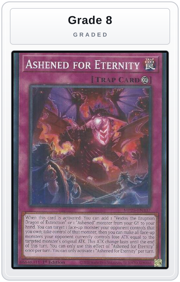 Graded - Ashened for Eternity — Grade 8 graded overlay