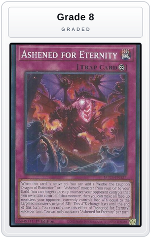 Graded - Ashened for Eternity — Grade 8 graded overlay