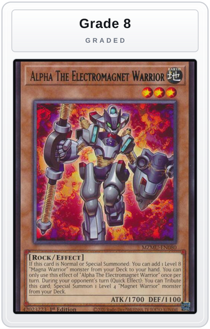 Graded - Alpha The Electromagnet Warrior — Grade 8 graded overlay