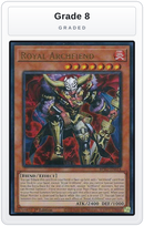Graded - Royal Archfiend — Grade 8 graded overlay