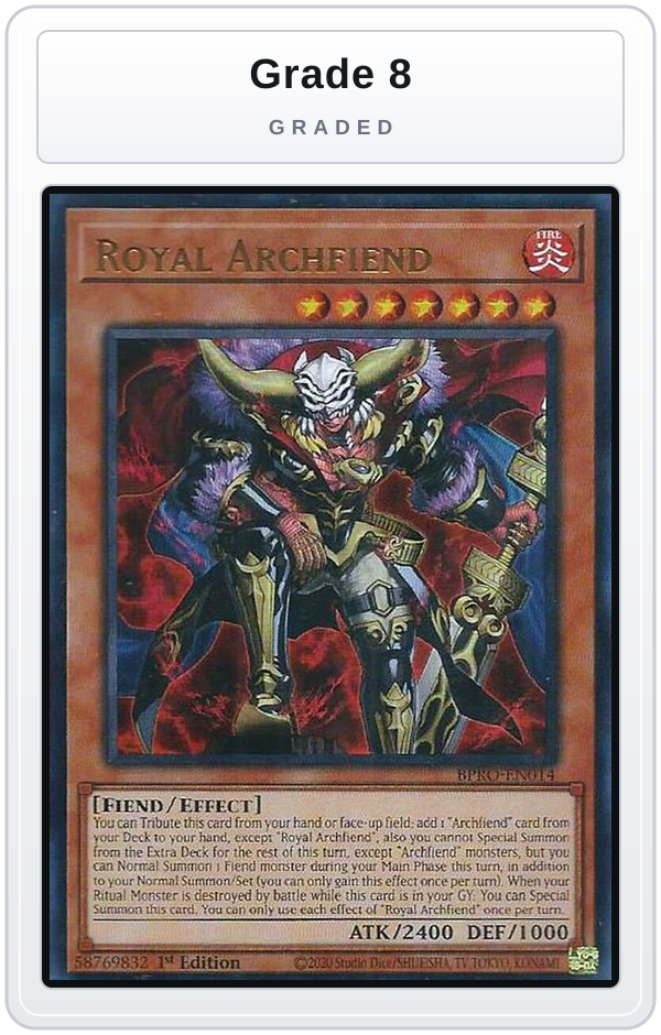 Graded - Royal Archfiend — Grade 8 graded overlay