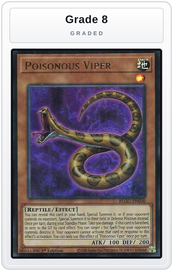 Graded - Poisonous Viper — Grade 8 graded overlay