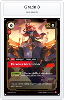 Graded - Ferrous Forerunner — Grade 8 graded overlay