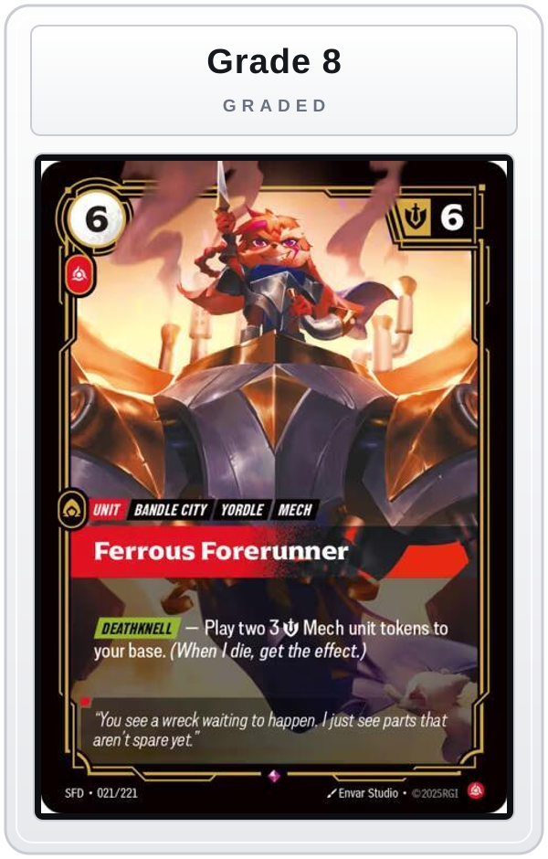 Graded - Ferrous Forerunner — Grade 8 graded overlay