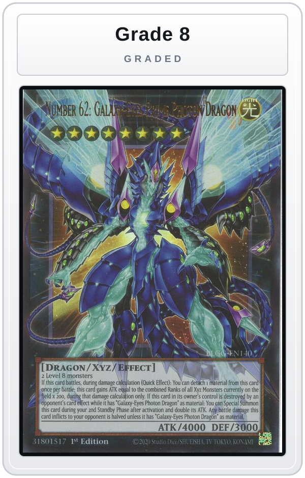 Graded - Number 62: Galaxy-Eyes Prime Photon Dragon — Grade 8 graded overlay