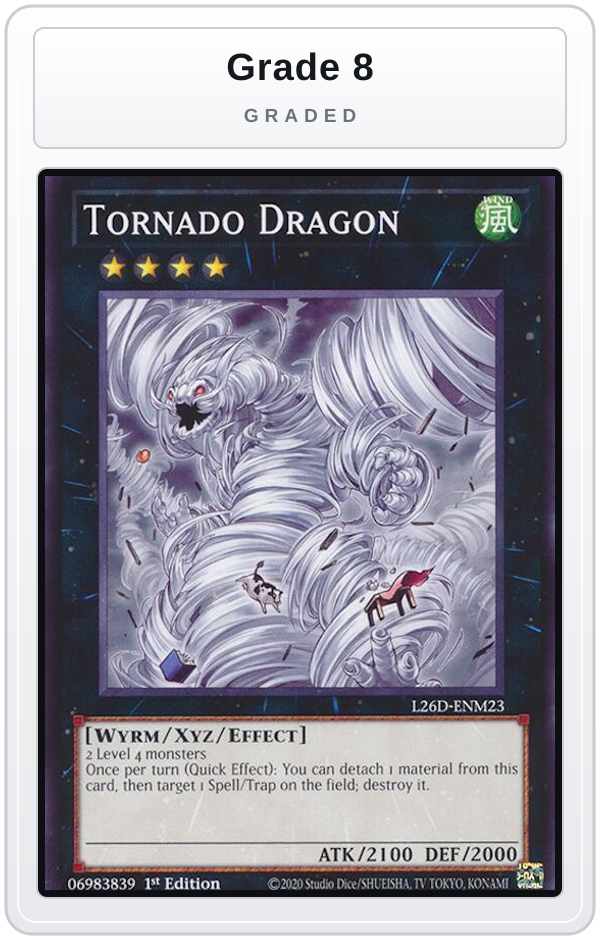 Graded - Tornado Dragon — Grade 8 graded overlay