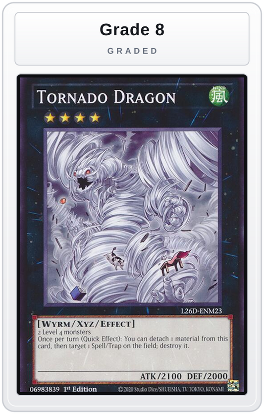 Graded - Tornado Dragon — Grade 8 graded overlay