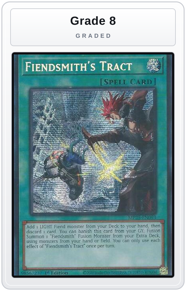 Graded - Fiendsmith's Tract — Grade 8 graded overlay