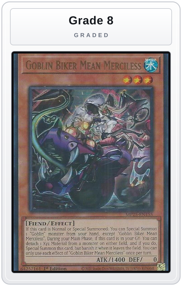 Graded - Goblin Biker Mean Merciless — Grade 8 graded overlay