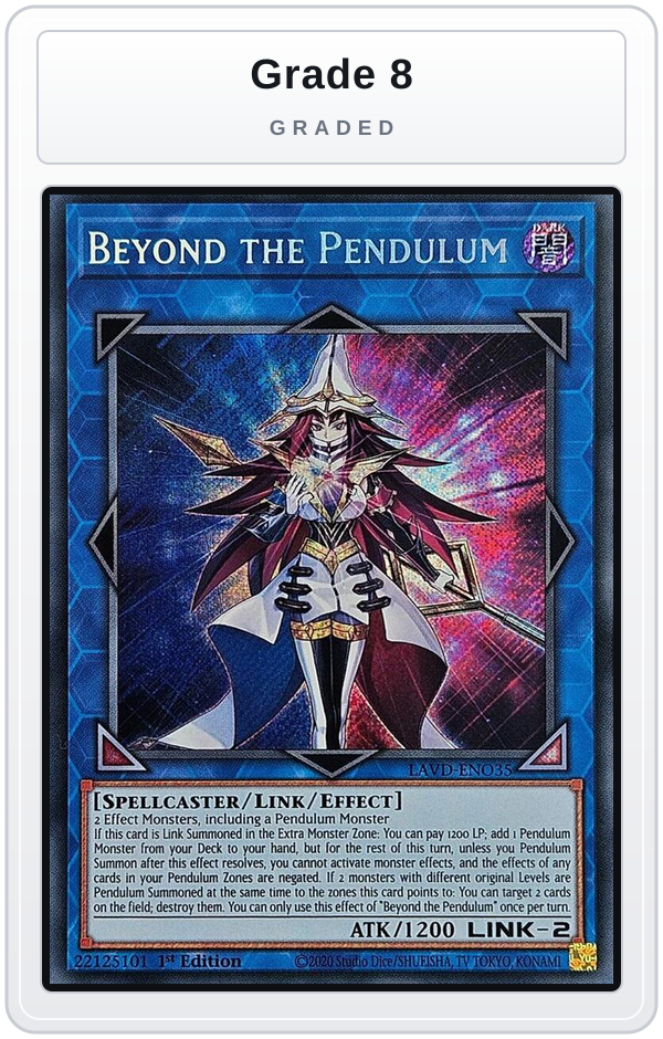 Graded - Beyond the Pendulum (Secret Rare) — Grade 8 graded overlay