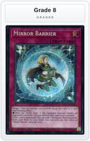 Graded - Mirror Barrier — Grade 8 graded overlay