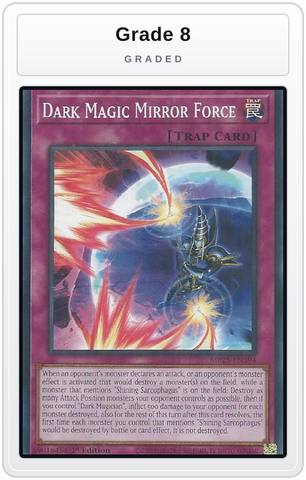 Graded - Dark Magic Mirror Force — Grade 8 graded overlay