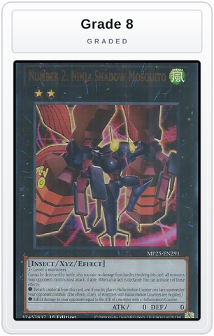 Graded - Number 2: Ninja Shadow Mosquito — Grade 8 graded overlay