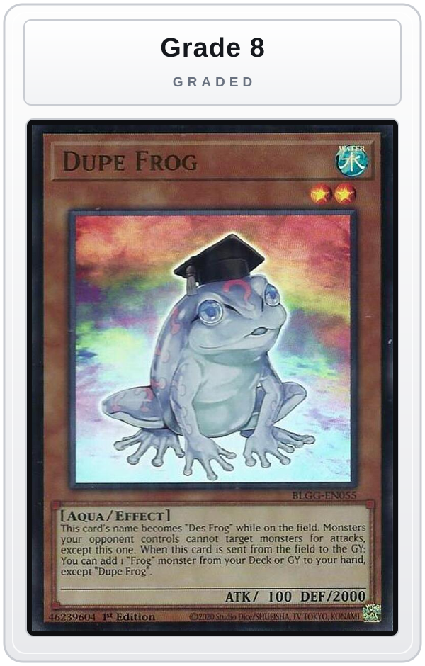 Graded - Dupe Frog — Grade 8 graded overlay