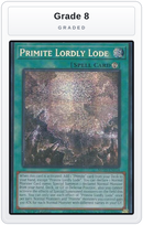 Graded - Primite Lordly Lode — Grade 8 graded overlay