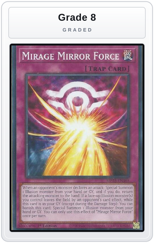 Graded - Mirage Mirror Force — Grade 8 graded overlay