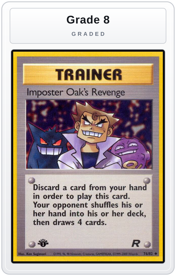 Graded - Imposter Oak's Revenge — Grade 8 graded overlay