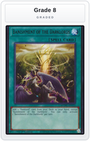 Graded - Banishment of the Darklords — Grade 8 graded overlay