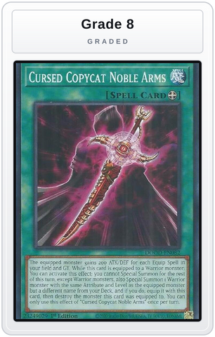 Graded - Cursed Copycat Noble Arms — Grade 8 graded overlay