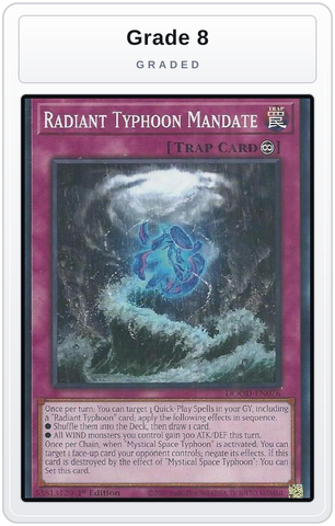 Graded - Radiant Typhoon Mandate — Grade 8 graded overlay