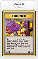 Graded - Nightly Garbage Run (Rocket's Secret Machine) — Grade 8 graded overlay
