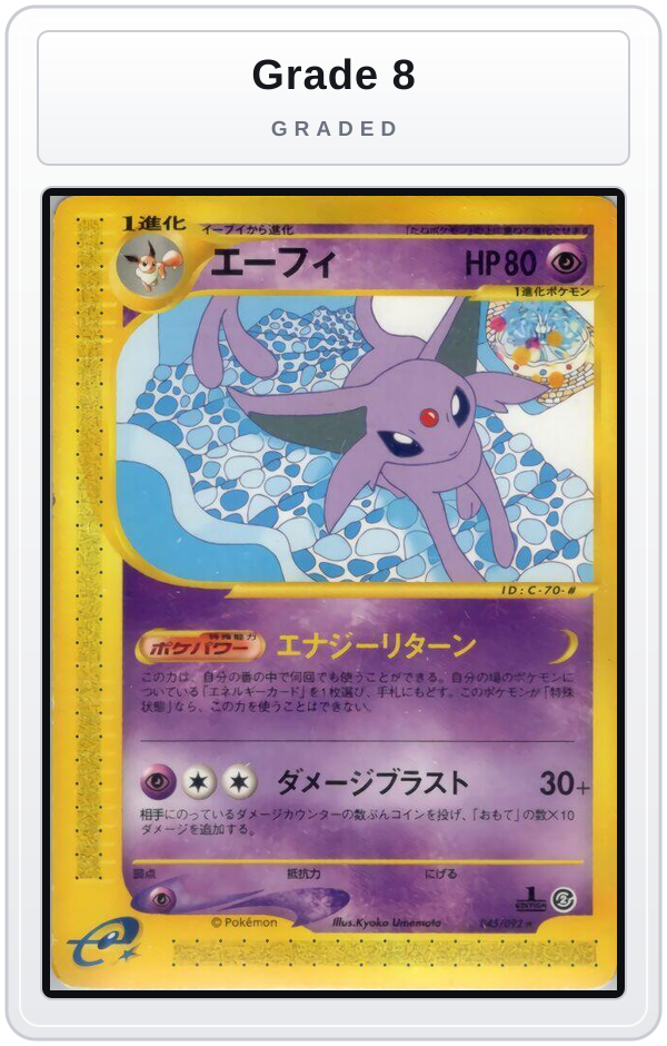 Graded - Espeon - 045/092 — Grade 8 graded overlay