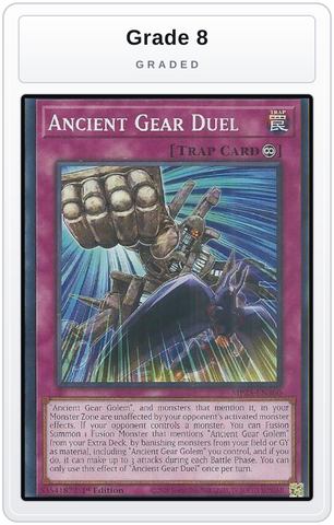 Graded - Ancient Gear Duel — Grade 8 graded overlay