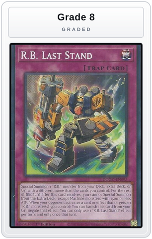 Graded - R.B. Last Stand — Grade 8 graded overlay