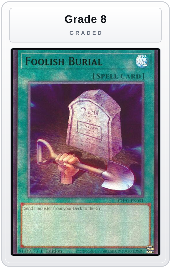 Graded - Foolish Burial — Grade 8 graded overlay