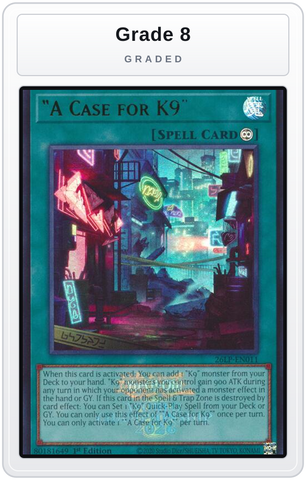 Graded - A Case for K9 (Emblazoned) — Grade 8 graded overlay