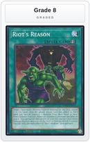 Graded - Riot's Reason — Grade 8 graded overlay