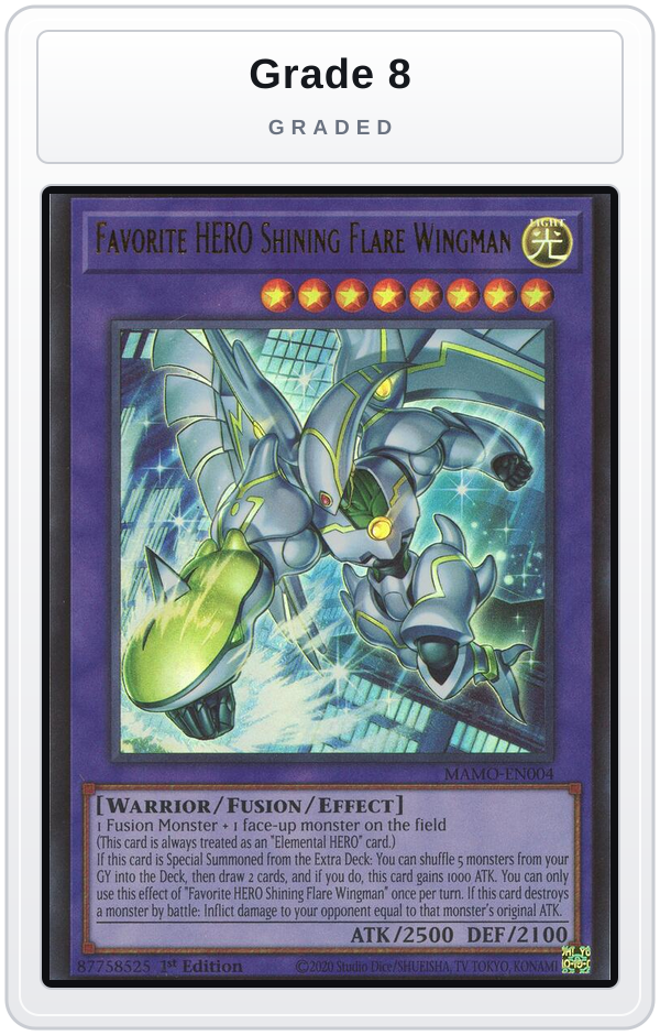 Graded - Favorite HERO Shining Flare Wingman — Grade 8 graded overlay