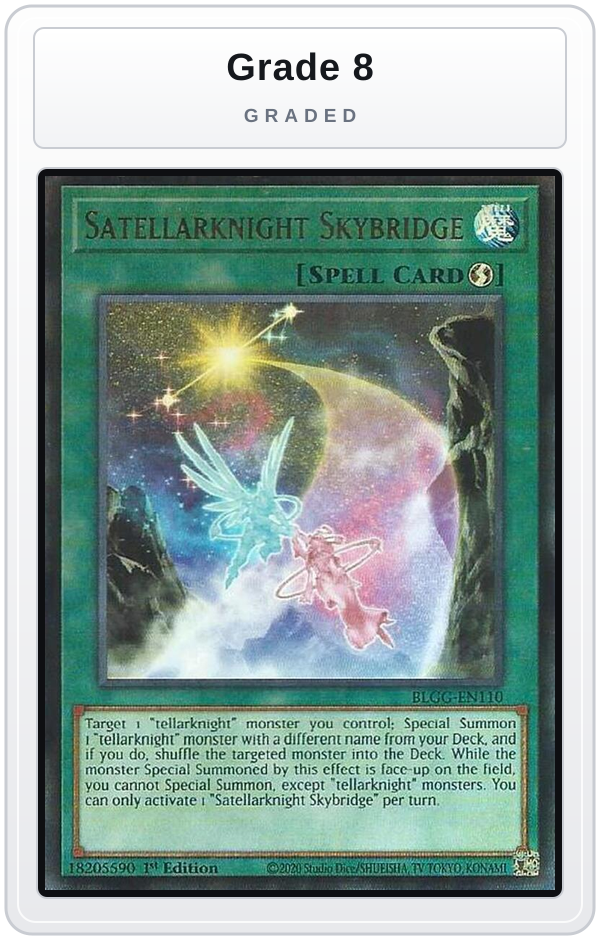 Graded - Satellarknight Skybridge — Grade 8 graded overlay