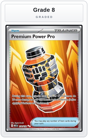 Graded - Premium Power Pro - 174/132 — Grade 8 graded overlay