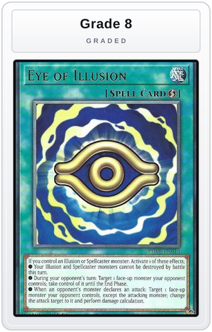 Graded - Eye of Illusion — Grade 8 graded overlay