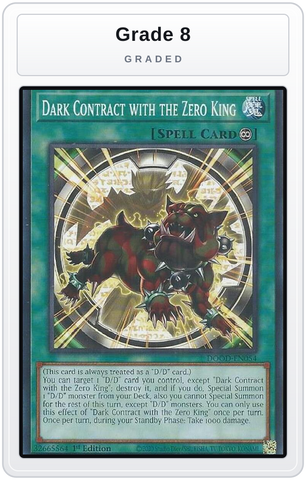 Graded - Dark Contract with the Zero King — Grade 8 graded overlay
