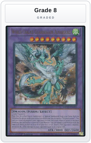 Graded - World Chalice Guardragon Almarduke — Grade 8 graded overlay