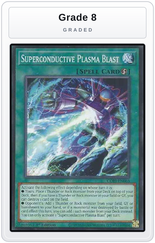 Graded - Superconductive Plasma Blast — Grade 8 graded overlay