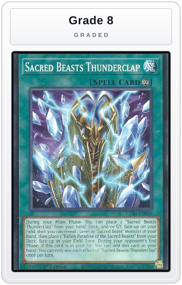 Graded - Sacred Beasts Thunderclap — Grade 8 graded overlay