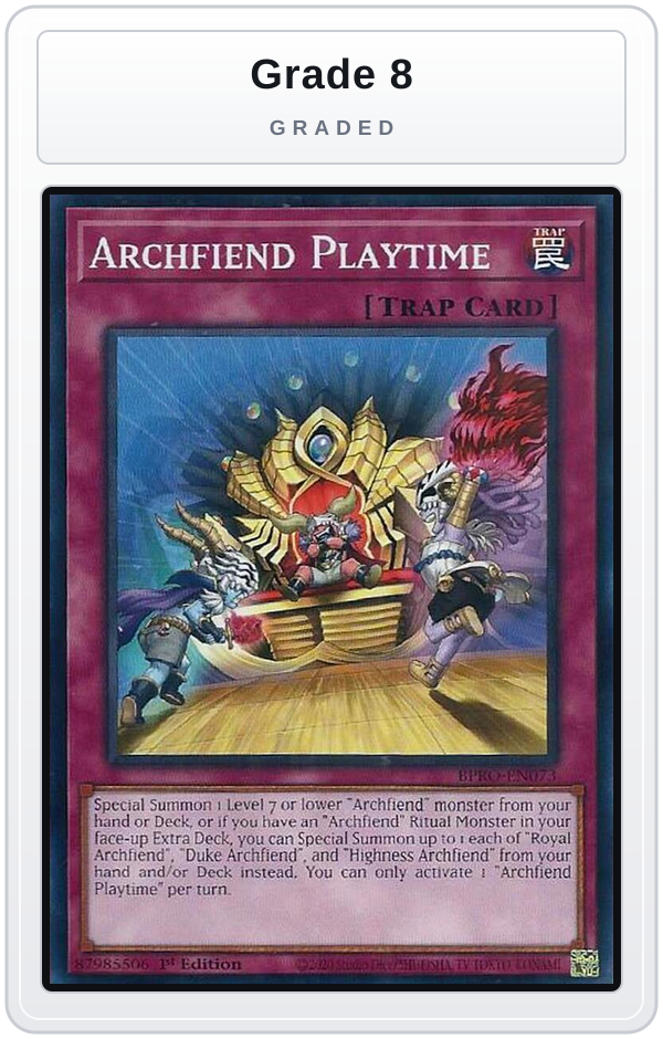 Graded - Archfiend Playtime — Grade 8 graded overlay