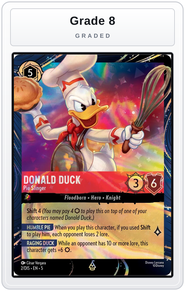 Graded - Donald Duck - Pie Slinger — Grade 8 graded overlay