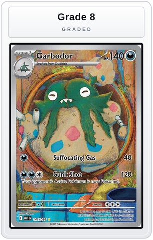 Graded - Garbodor - 141/086 — Grade 8 graded overlay