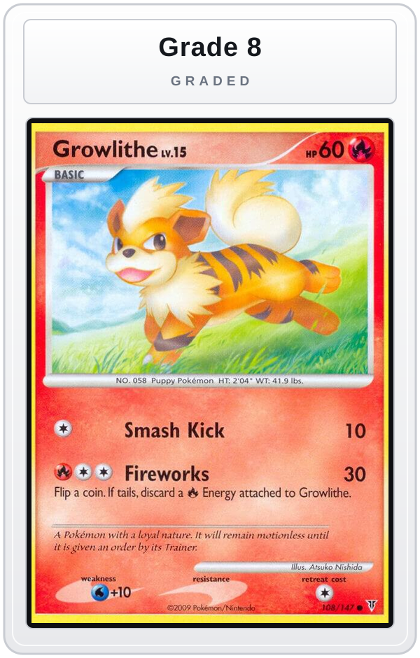 Graded - Growlithe — Grade 8 graded overlay