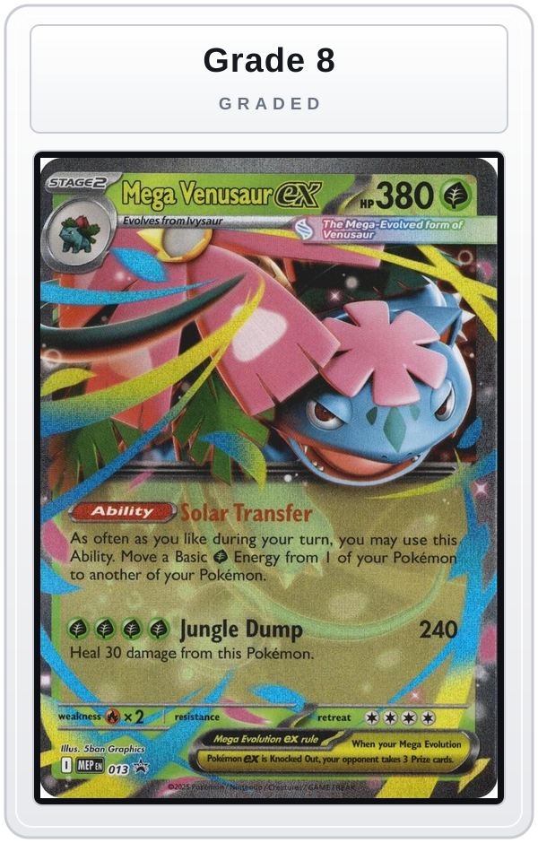Graded - Mega Venusaur ex - 013 — Grade 8 graded overlay